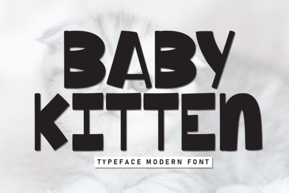 Baby Kitten: A Playful Display Font with Editorial Heart