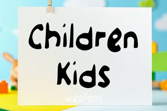 Children Kids: A Display Font That Feels Like a Smile