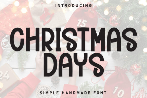 Christmas Days: A Display Font That Means Business