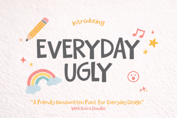 Everyday Ugly: A Friendly Display Font That Feels Human