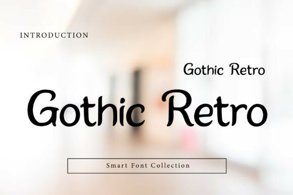 Gothic Retro: A Display Font That Brings Warmth to Bold Branding