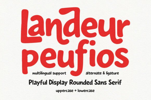 Landeur Peufios: A Friendly Sans Serif Font for Scroll-Stopping Marketing