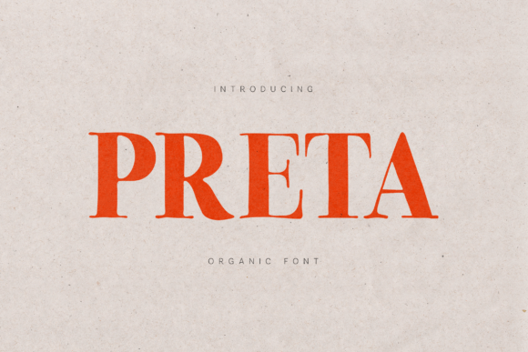 Preta: A Warm, Organic Serif Font for Thoughtful Branding
