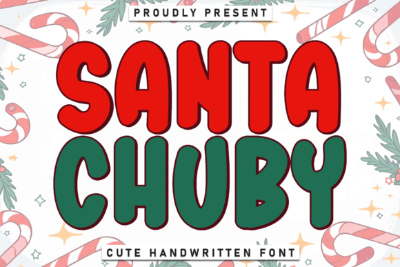 Santa Chuby: A Playful Display Font for Handmade Charm