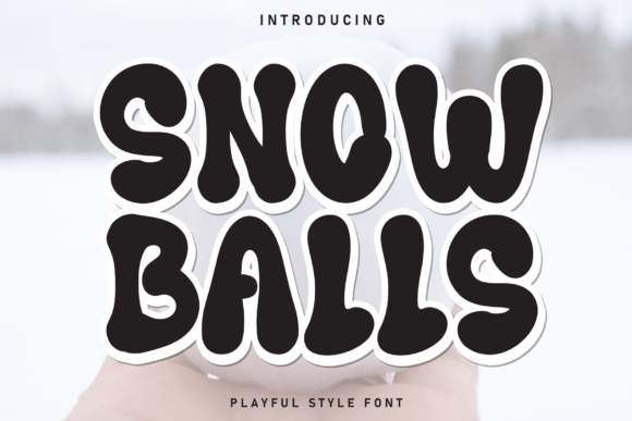Snow Balls Font: A Playful Display Typeface for Digital Brands