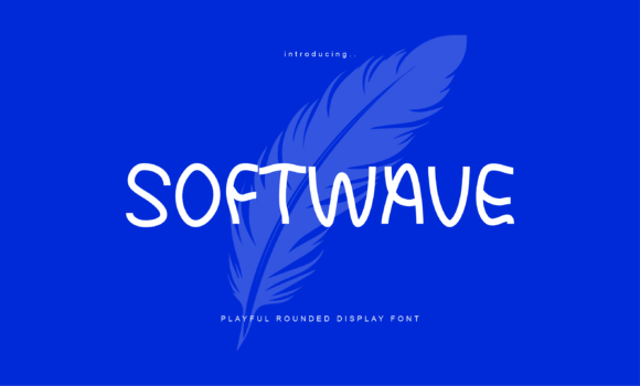 Softwave: A Display Font That Feels Like a Warm Welcome